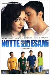 دانلود فیلم Notte prima degli esami 2006