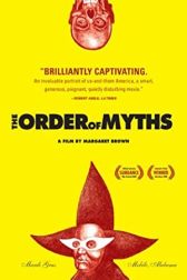 دانلود فیلم The Order of Myths 2008