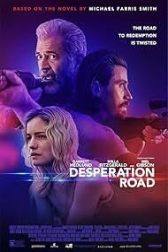 دانلود فیلم Desperation Road 2023
