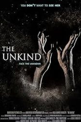 دانلود فیلم The Unkind 2021