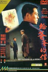 دانلود فیلم My Father is a Hero 1995