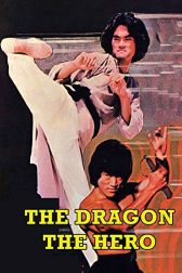 دانلود فیلم The Dragon, the Hero 1979