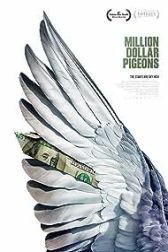 دانلود فیلم Million Dollar Pigeons 2022