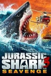 دانلود فیلم Jurassic Shark 3: Seavenge 2023