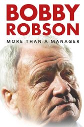 دانلود فیلم Bobby Robson: More Than a Manager 2018