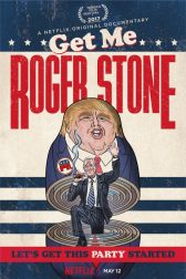 دانلود فیلم Get Me Roger Stone 2017