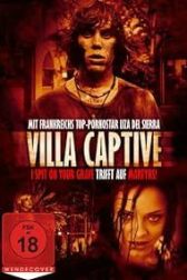 دانلود فیلم Villa Captive 2011