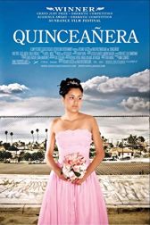 دانلود فیلم Quinceañera 2006