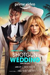 دانلود فیلم Shotgun Wedding 2023