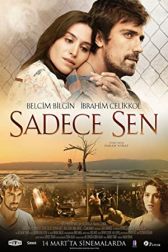 دانلود فیلم Sadece Sen 2014