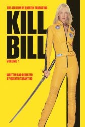 دانلود فیلم Kill Bill: Vol. 1 2003