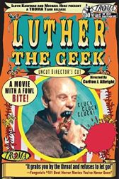 دانلود فیلم Luther the Geek 1989