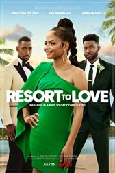 دانلود فیلم Resort to Love 2021
