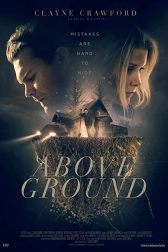 دانلود فیلم Above Ground 2017