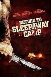 دانلود فیلم Return to Sleepaway Camp 2008