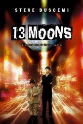 دانلود فیلم 13 Moons 2002