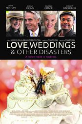 دانلود فیلم Love, Weddings u0026 Other Disasters 2020