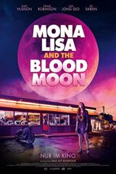 دانلود فیلم Mona Lisa and the Blood Moon 2021