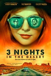 دانلود فیلم 3 Nights in the Desert 2014