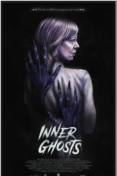 دانلود فیلم Inner Ghosts 2018