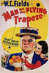دانلود فیلم Man on the Flying Trapeze 1935