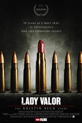 دانلود فیلم Lady Valor: The Kristin Beck Story 2014