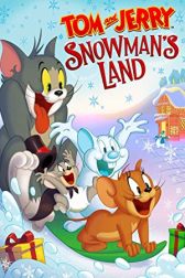 دانلود فیلم Tom and Jerry: Snowmans Land 2022