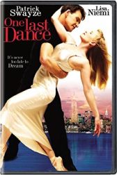 دانلود فیلم One Last Dance 2003