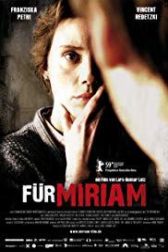 دانلود فیلم Für Miriam 2009