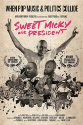 دانلود فیلم Sweet Micky for President 2015