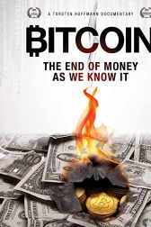 دانلود فیلم Bitcoin: The End of Money as We Know It 2015