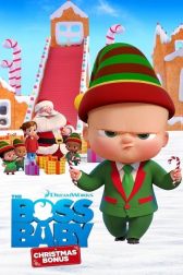 دانلود فیلم The Boss Baby: Christmas Bonus 2022