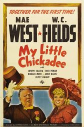 دانلود فیلم My Little Chickadee 1940