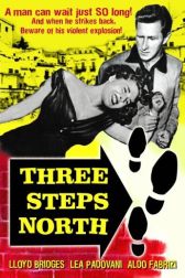 دانلود فیلم Three Steps North 1951