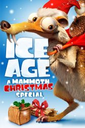 دانلود فیلم Ice Age: A Mammoth Christmas 2011