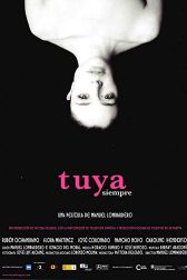 دانلود فیلم Tuya siempre 2007