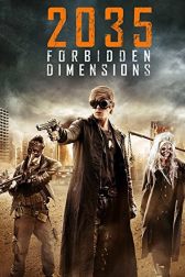 دانلود فیلم The Forbidden Dimensions 2013
