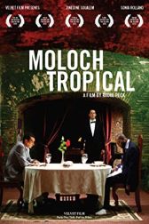 دانلود فیلم Moloch Tropical 2009