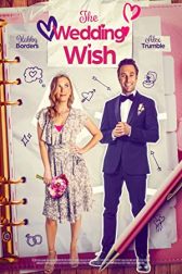 دانلود فیلم The Wedding Wish 2023