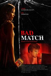 دانلود فیلم Bad Match 2017