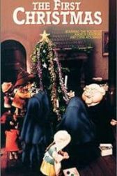 دانلود فیلم The First Christmas: The Story of the First Christmas Snow 1975