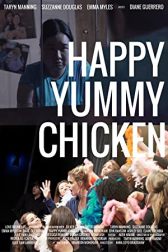 دانلود فیلم Happy Yummy Chicken 2016
