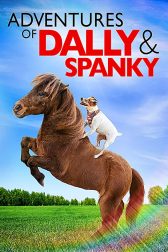 دانلود فیلم Adventures of Dally u0026 Spanky 2019