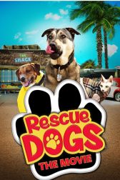 دانلود فیلم Rescue Dogs 2016