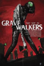 دانلود فیلم Grave Walkers 2015