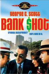 دانلود فیلم Bank Shot 1974