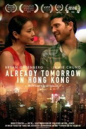 دانلود فیلم Already Tomorrow in Hong Kong 2015