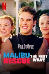 دانلود فیلم Malibu Rescue: The Next Wave 2020