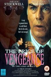 دانلود فیلم In the Line of Duty: The Price of Vengeance 1994