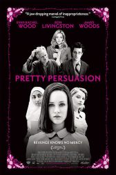 دانلود فیلم Pretty Persuasion 2005